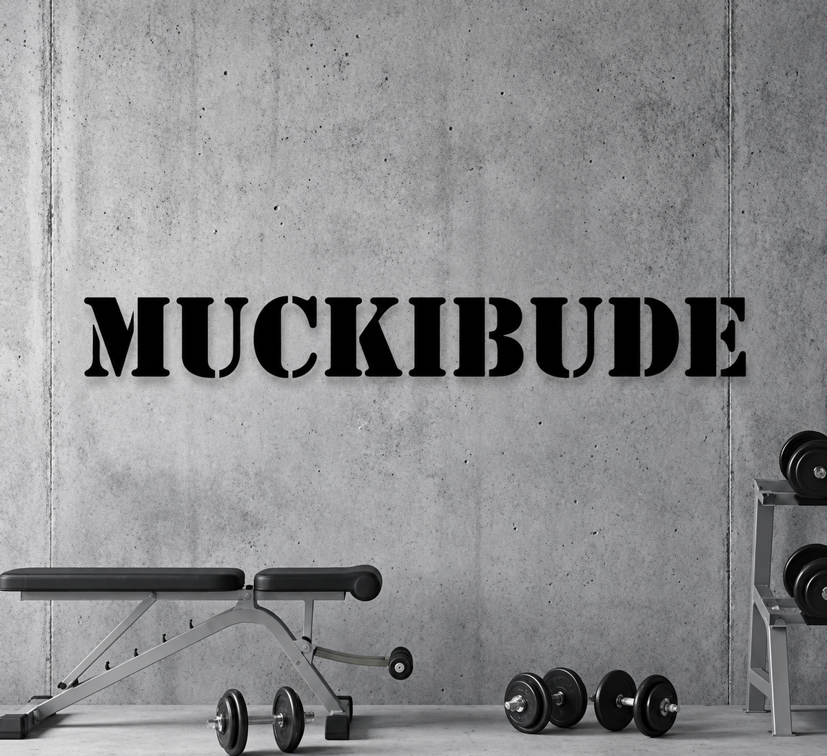 Muckibude Wand Schriftzug aus Holz oder Acryl – Fitnessraum & Home Gym Deko
