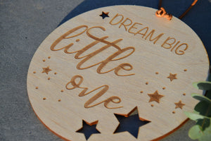 Holzschild "DREAM BIG little one" Kinderzimmer Babyzimmer