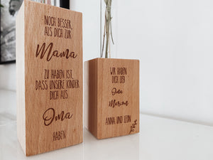 Blumenvase "Noch besser, als dich zur Mama zu haben ist, dass unsere Kinder dich als Oma haben"